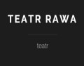 Teatr Rawa Katowice